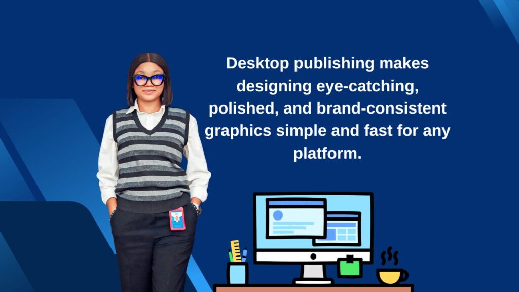 Top 6 Desktop Publishing Training Schools in Abuja, Nigeria
